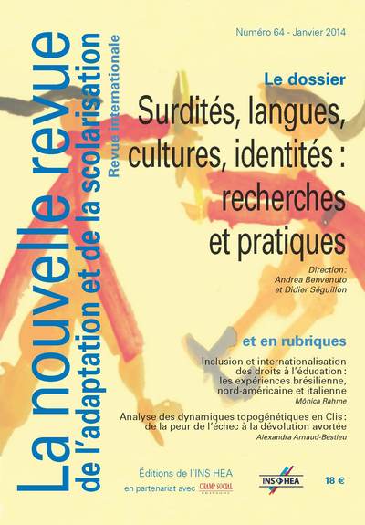 Picture of Nras N°64 : Surdites, Langues, Cultures, Identites : Recherches Et Pratiques