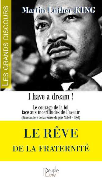 Picture of Le rêve de la fraternité, le courage de la foi face aux incertitudes de l'avenir