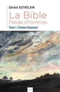 Image de La Bible, Parole d'hommes