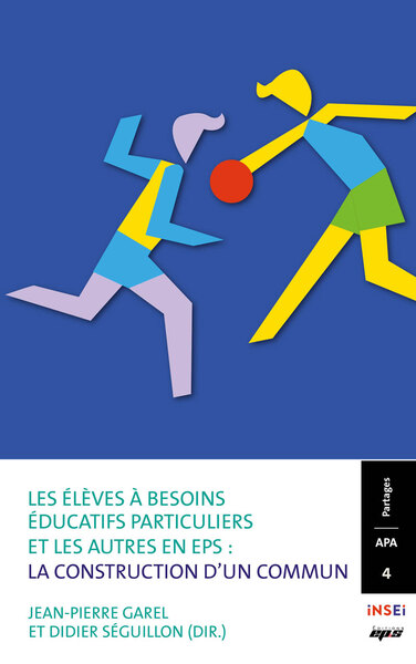 Picture of Les élèves à besoins éducatifs particuliers et les autres en EPS?: la construction d’un commun