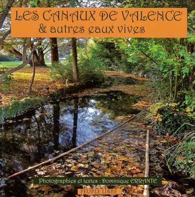 Image de Les canaux de Valence et autres eaux vives
