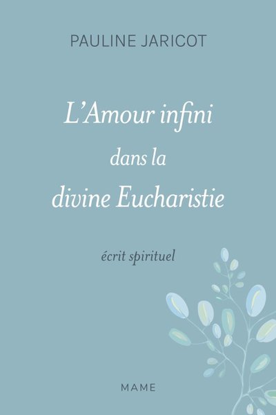 Image de L amour infini dans la divine eucharistie - Ecrit spirituel