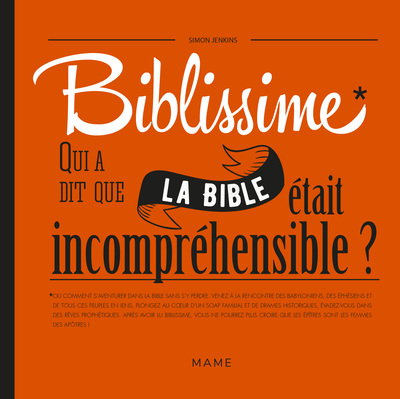 Image de Biblissime - Qui a dit que la Bible était incompréhensible ?