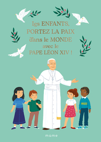 Image de Les enfants, portez la paix dans le monde avec le pape Léon XIV !
