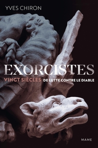 Image de Exorcistes. Vingt siècles de lutte contre le diable
