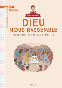 Picture of Année 3 - Dieu nous rassemble - Documents de l'accompagnateur