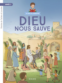 Picture of Année 2 - Dieu nous sauve - Document enfant