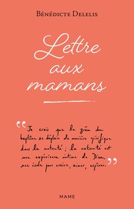 Image de Lettre aux mamans