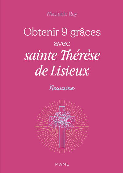 Image de Obtenir 9 grâces avec sainte Thérèse de Lisieux
