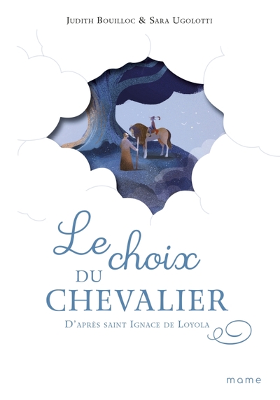 Picture of Le choix du chevalier, d'après saint Ignace de Loyola