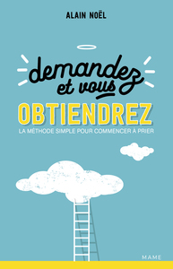 Picture of Demandez et vous obtiendrez