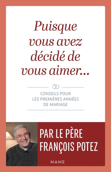Image de Puisque vous avez décidé de vous aimer  Conseils pour les premières années de mariage