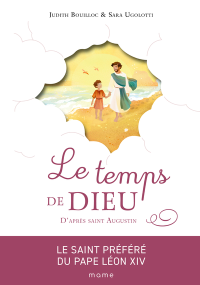 Picture of Le temps de Dieu, d'après saint Augustin