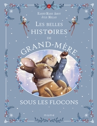 Image de Les belles histoires de Grand-Mère sous les flocons
