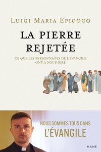 Image de La pierre rejetée   Ce que les personnages de l Evangile ont à nous dire