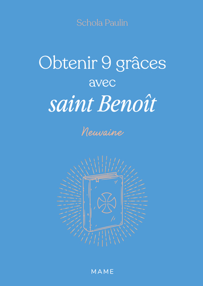 Image de Obtenir 9 grâces avec saint Benoît