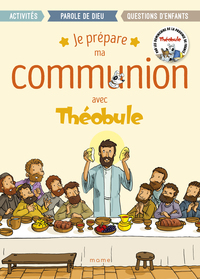 Picture of Je prépare ma communion avec Théobule