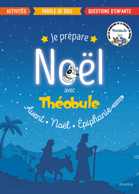 Picture of Je prépare Noël avec Théobule