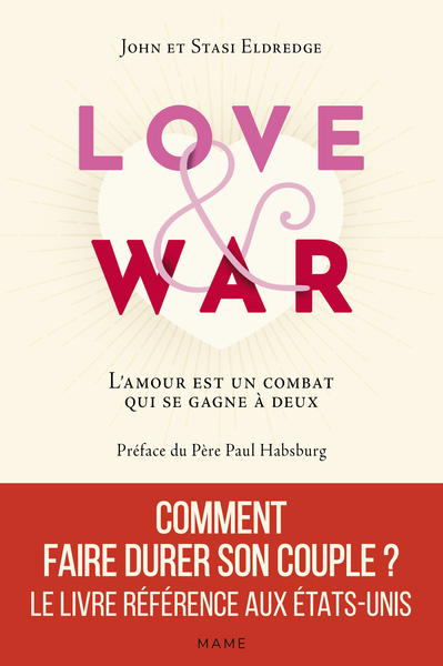 Picture of Love and War. L'amour est un combat qui se gagne à deux