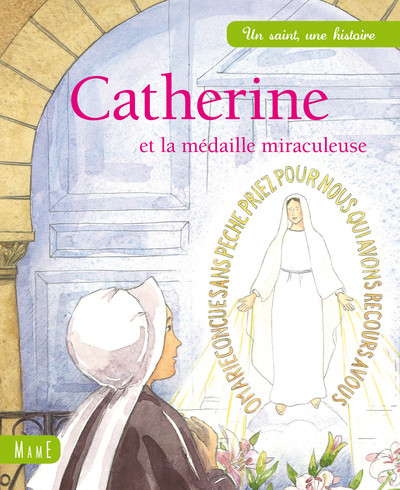 Image de Catherine, la médaille miraculeuse