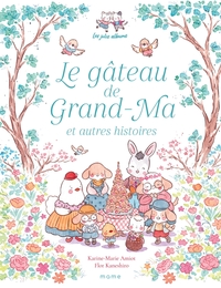 Image de Le gâteau de Grand-Ma et autres histoires