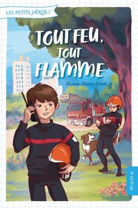 Image de Tout feu, tout flamme