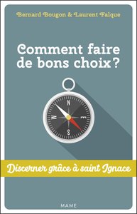 Image de Comment faire de bons choix ? Discerner grâce à St Ignace