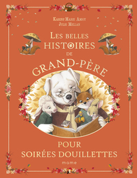 Picture of Les merveilleuses histoires de Grand-Père pour soirées douillettes