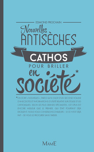 Image de Nouvelles antisèches cathos pour briller en société