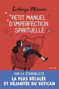 Picture of Petit manuel d'imperfection spirituelle