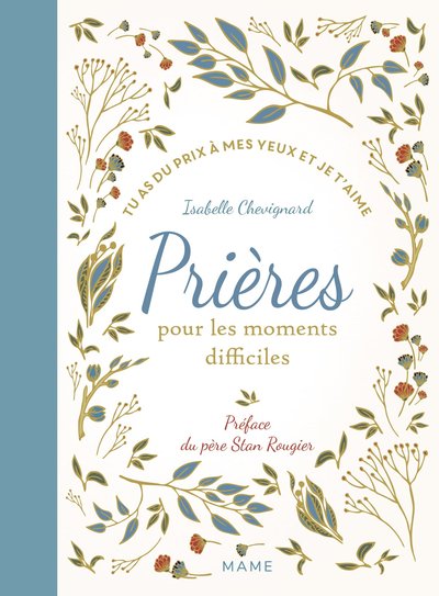 Image de Prières pour les moments difficiles Tu as du prix à mes yeux et je t'aime - NE