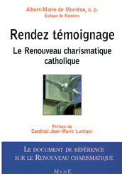 Picture of Rendez témoignage - Le renouveau charismatique catholique