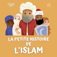 Picture of LA PETITE HISTOIRE DE L’ISLAM ne pas utiliser