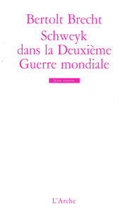 Image de Schweyk dans la Deuxième Guerre mondiale