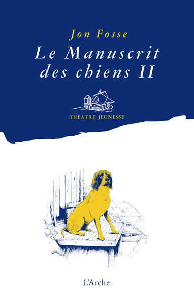Image de Le Manuscrit des chiens II - Quelle merveille !