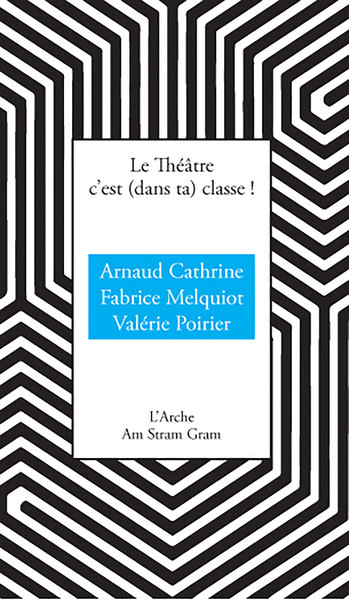 Image de Le théâtre c'est (dans ta) classe !