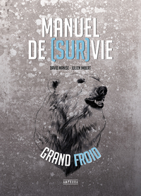 Image de Manuel de survie par grand froid