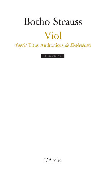 Image de Viol d’après Titus Andronicus de Shakespeare