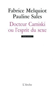 Image de Docteur Camiski ou l'esprit du sexe
