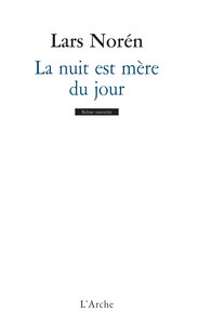 Image de La nuit est mère du jour