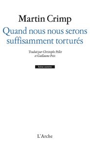 Picture of Quand nous nous serons suffisamment torturés / Messager de l'amour