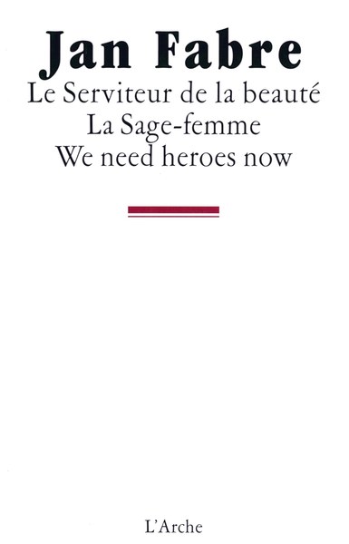 Picture of Le Serviteur de la beauté / La Sage-femme / We need heroes now
