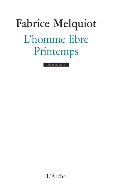 Picture of L'homme libre / Printemps
