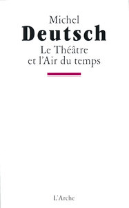 Picture of Le Théâtre et l'Air du temps