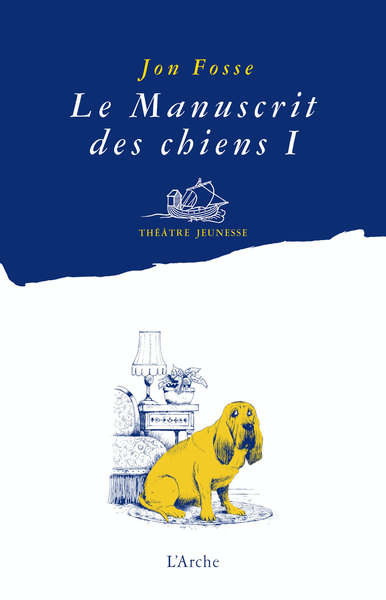 Image de Le Manuscrit des chiens I - Quelle galère !