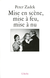 Picture of Mise en scène, mise à feu, mise à nu