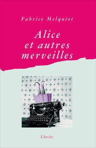 Picture of Alice et autres merveilles