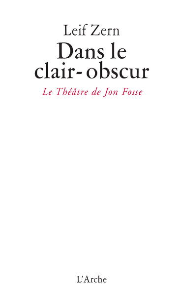 Picture of Dans le clair-obscur / Le théâtre de Jon Fosse
