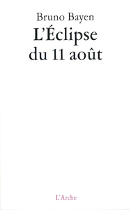 Image de L'Éclipse du 11 août
