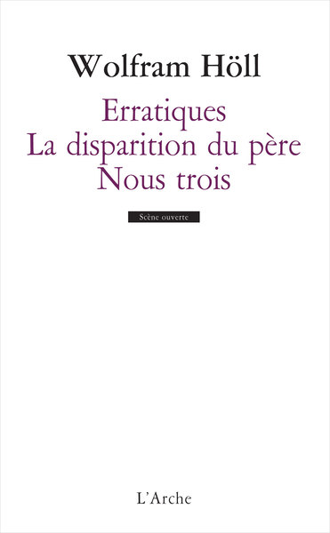Picture of Erratiques / De la disparition du père / Nous trois